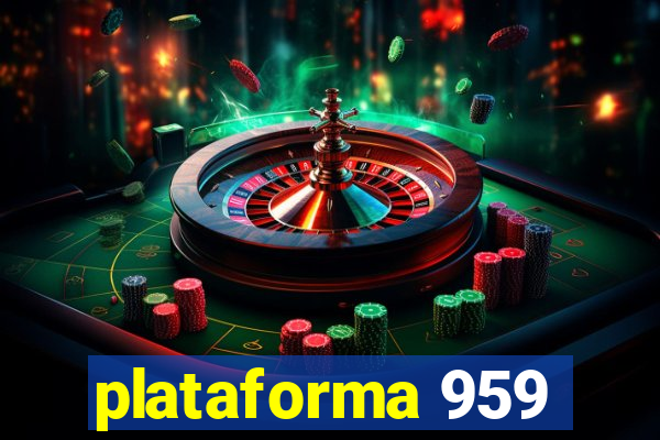 plataforma 959